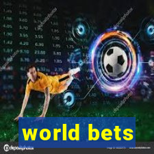 world bets